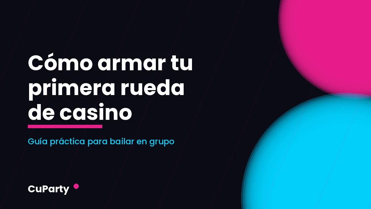 Portada de CuParty sobre cómo armar una rueda de casino con amigos